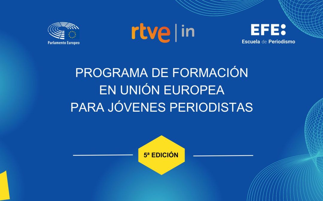 Date prisa, aún estás a tiempo para inscribirte al curso “Aprende a contar Europa” para jóvenes periodistas
